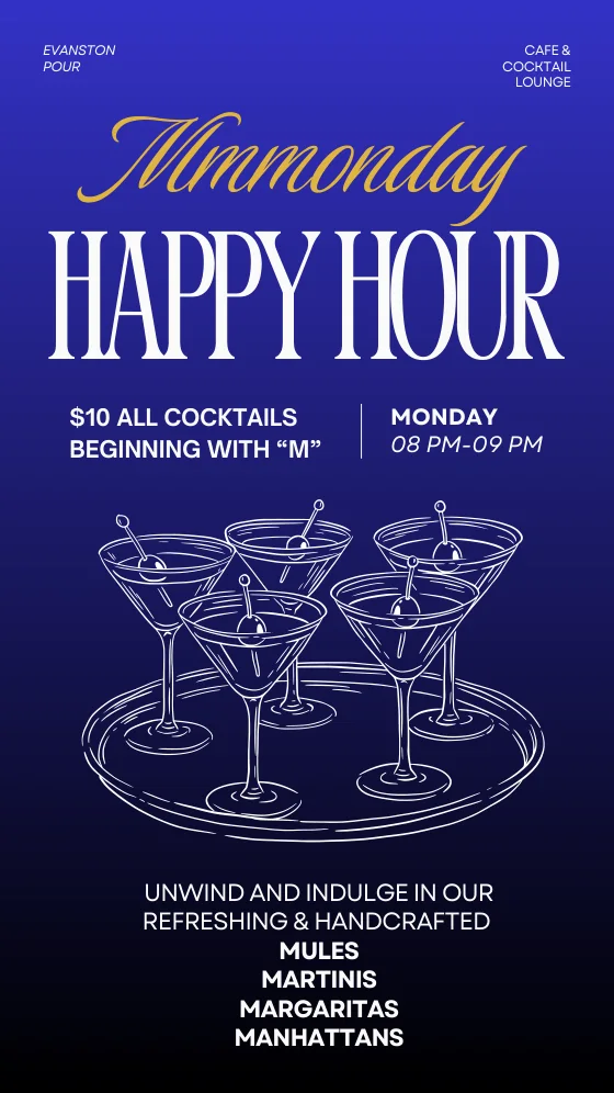 Mmmonday happy hour flyer — $10 all cocktails beginning with M: mules, martinis, margaritas, manhattans
