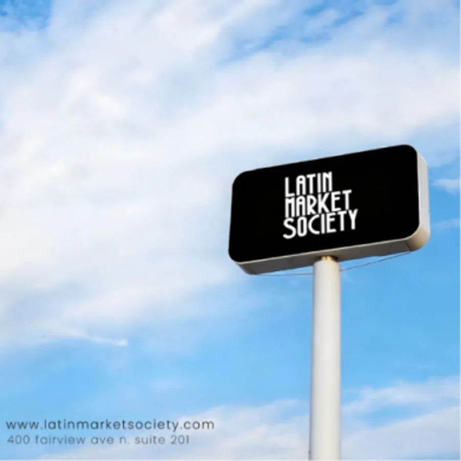 Latin Market Society sign